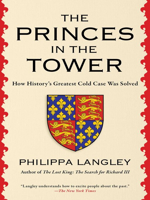 Title details for The Princes in the Tower by Philippa Langley - Available